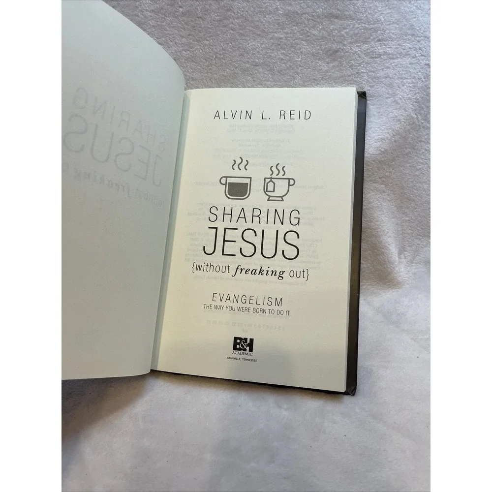 Sharing Jesus Without Freaking Out‎ Alvin L Reid Evangelism Book